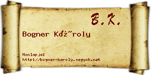 Bogner Károly névjegykártya